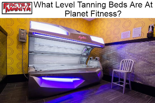 Level Tanning Beds Are At Planet Fitness