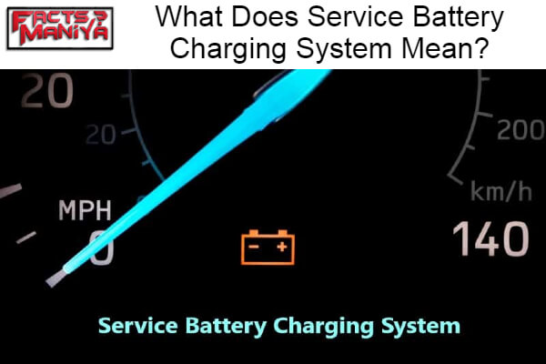 Does Service Battery Charging System Mean