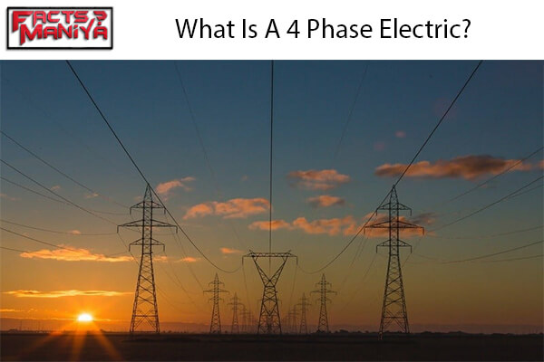 4 Phase Electric